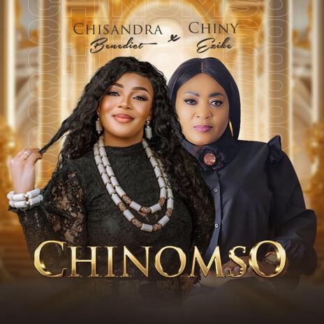 CHINOMSO ft. Chiny Ezike | Boomplay Music