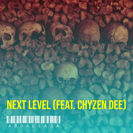 Next Level ft. Chyzen Dee