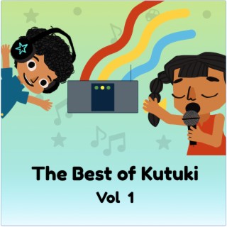 The Best of Kutuki, Vol. 1
