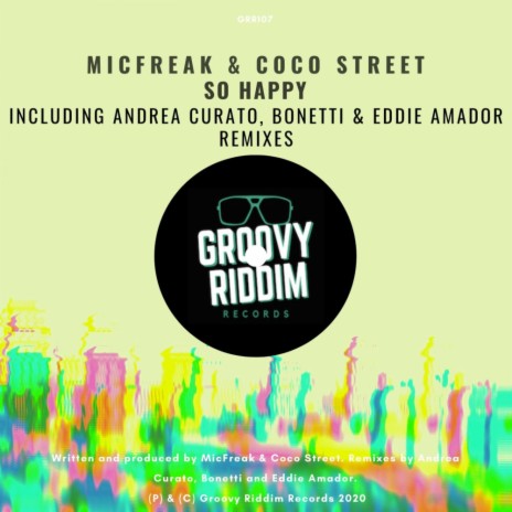 So Happy (Eddie Amador's Deep Spirit Dub Mix 2020) ft. Coco Street | Boomplay Music