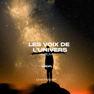 Les voix de l' univers