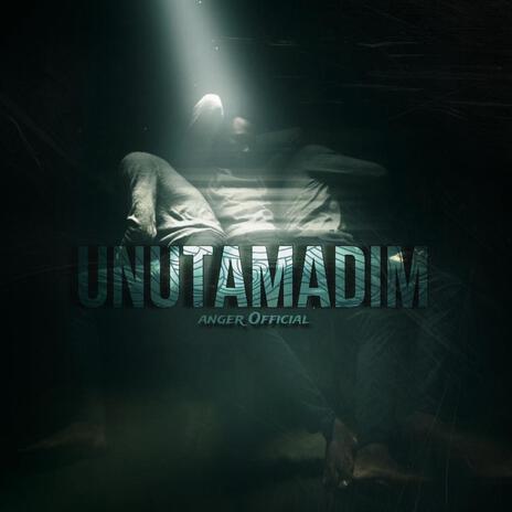 Unutamadım | Boomplay Music