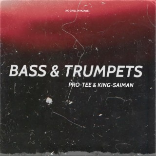 Bass & Trumpets