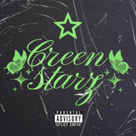 green starz | Boomplay Music