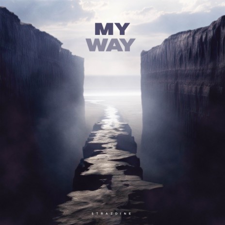 My Way | Boomplay Music