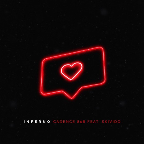 Inferno ft. Skivido