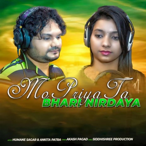 Mo Priya Ta Bhari Nirdaya ft. Ankita Patra