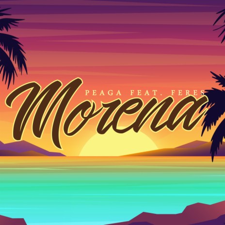 Morena ft. Feres | Boomplay Music