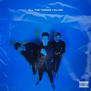 All The Things You Do lyrics | Boomplay Music