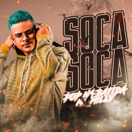 Soca Soca ft. Mc Camily | Boomplay Music