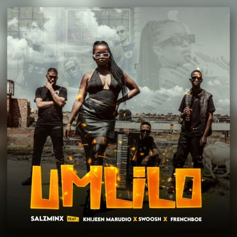 Umlilo ft. Khijeen Marudio, Swoosh & Frenchboe | Boomplay Music