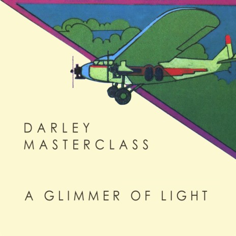 A Glimmer Of Light ft. Darley | Boomplay Music