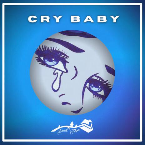 Cry Baby | Boomplay Music