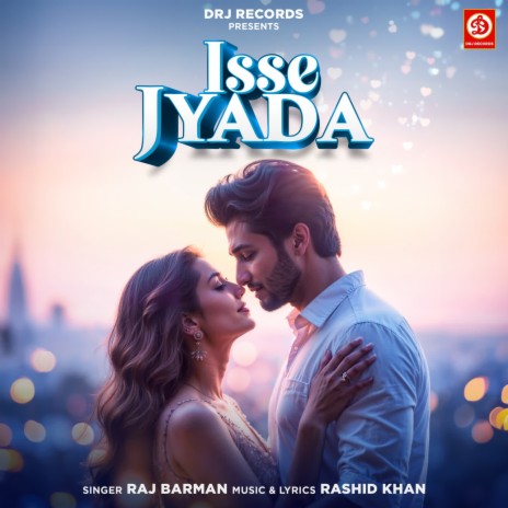 Isse Jyada | Boomplay Music