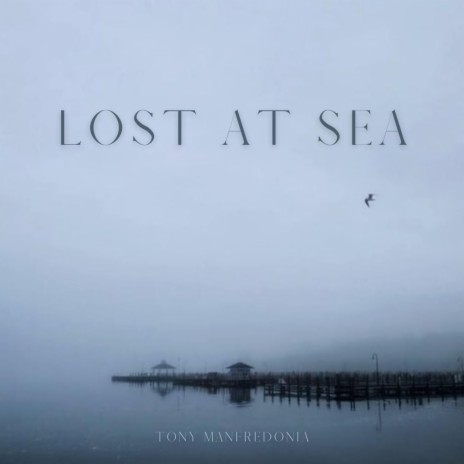 Lost at Sea | Boomplay Music