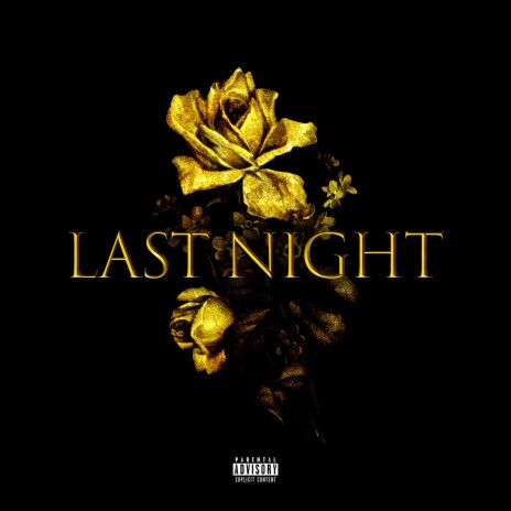 Last Night ft. JAKOBI & Michael Scott | Boomplay Music