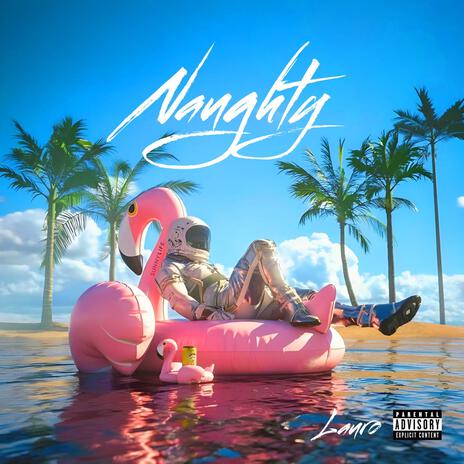 Naughty | Boomplay Music