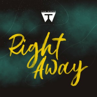 Right Away