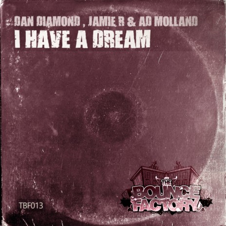 I Have A Dream ft. Jamie R & Ad Molland