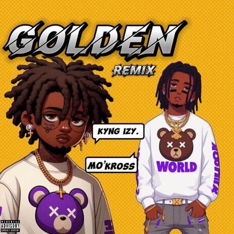 GOLDEN (Remix) ft. Mo'kross | Boomplay Music