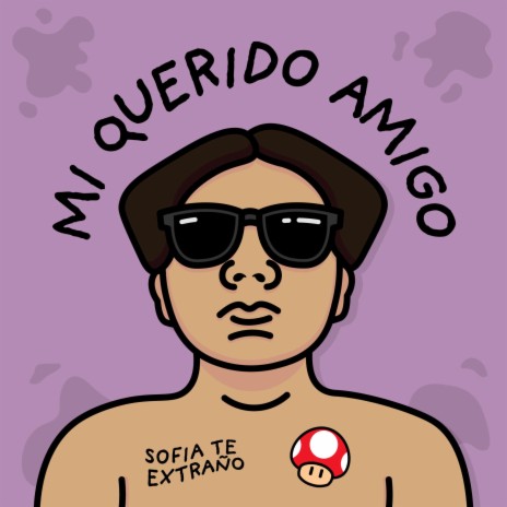 Mi Querido Amigo | Boomplay Music