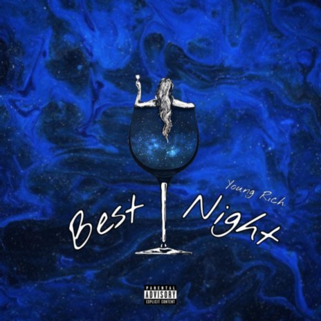 Best Night | Boomplay Music