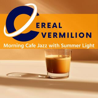 Morning Cafe Jazz with Summer Light