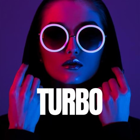 Turbo (Club Mix)