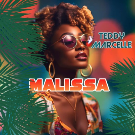 Malissa | Boomplay Music