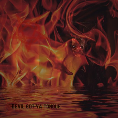 devil got ya tongue | Boomplay Music