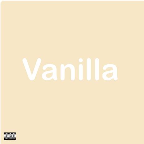 Vanilla | Boomplay Music