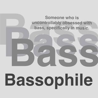 Bassophile