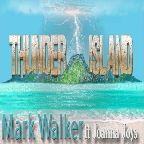 Thunder Island (feat. Joanna Joys) | Boomplay Music