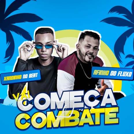 Vai Começar o Combate | Boomplay Music