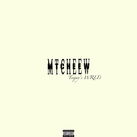 Mtcheew | Boomplay Music