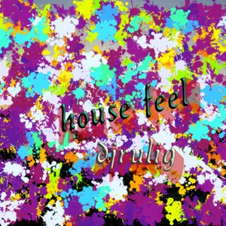 house feel