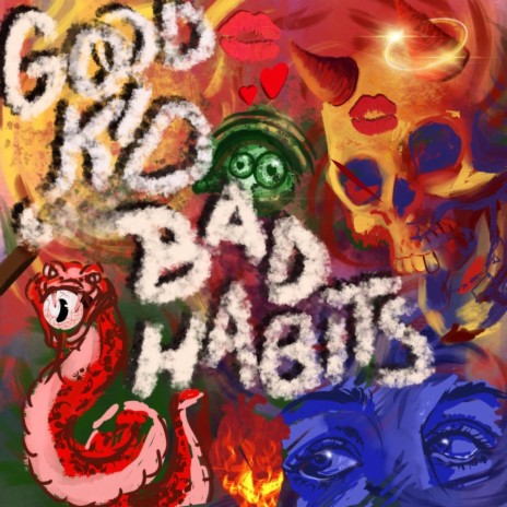 GOOD KID BAD HABITS | Boomplay Music