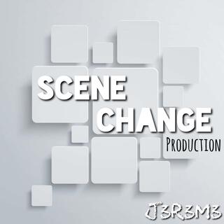 Scene Change