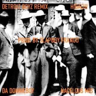 Detroit Boyz (Remix)