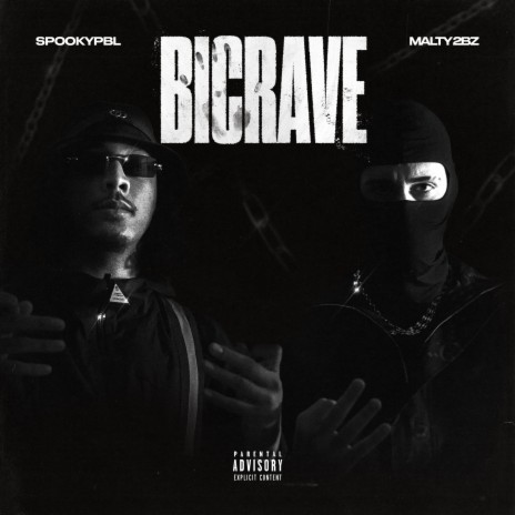 BICRAVE ft. Malty2bZ | Boomplay Music