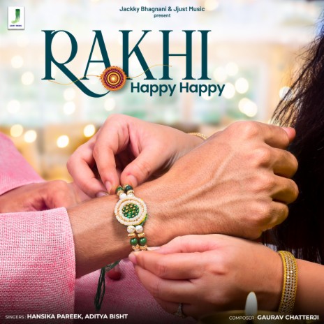 Rakhi Happy Happy ft. Aditya Bisht | Boomplay Music