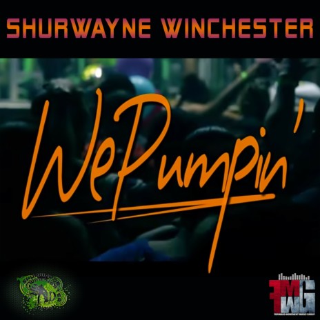 We Pumpin' | Boomplay Music