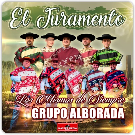 El Juramento ft. Grupo Alborada | Boomplay Music