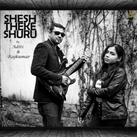 Shesh Theke Shuru | Boomplay Music