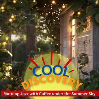 Morning Jazz with Coffee Under the Summer Sky