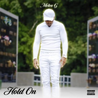 Hold On lyrics | Boomplay Music