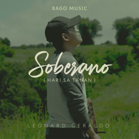 Soberano (Hari Sa Tanan) ft. Leonard Geraldo | Boomplay Music