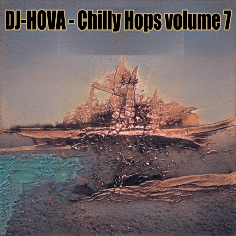 Chilly Hops volume 7 | Boomplay Music
