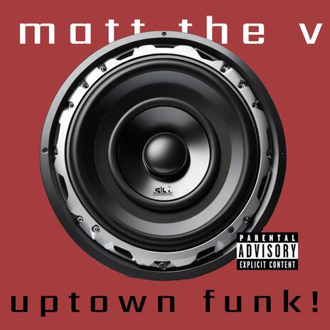 Uptown Funk | Boomplay Music