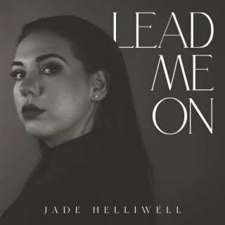 Lead Me On lyrics | Boomplay Music